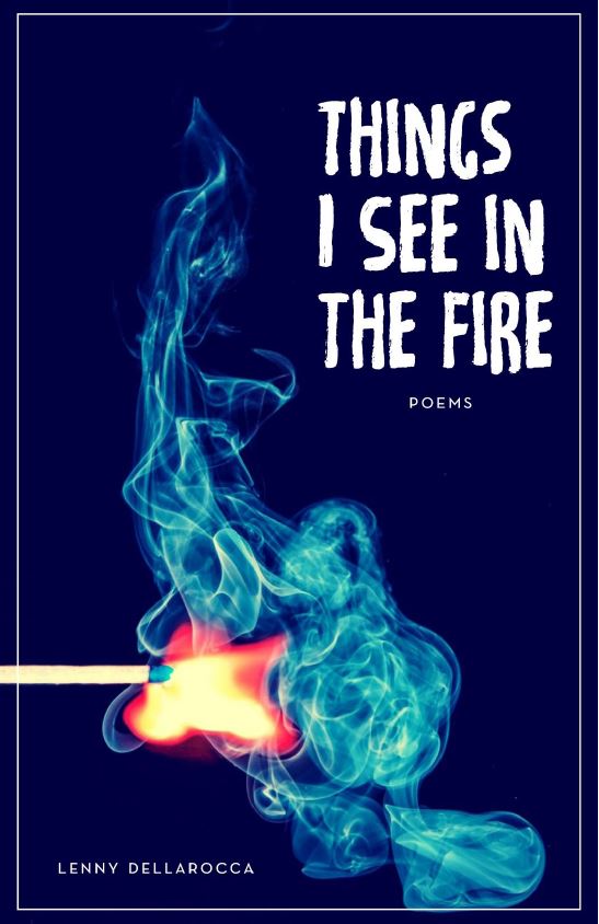 Things I See in the Fire