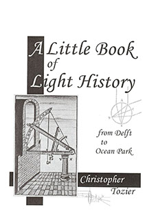 A Little Book of Light History: From Delft to Ocean Park