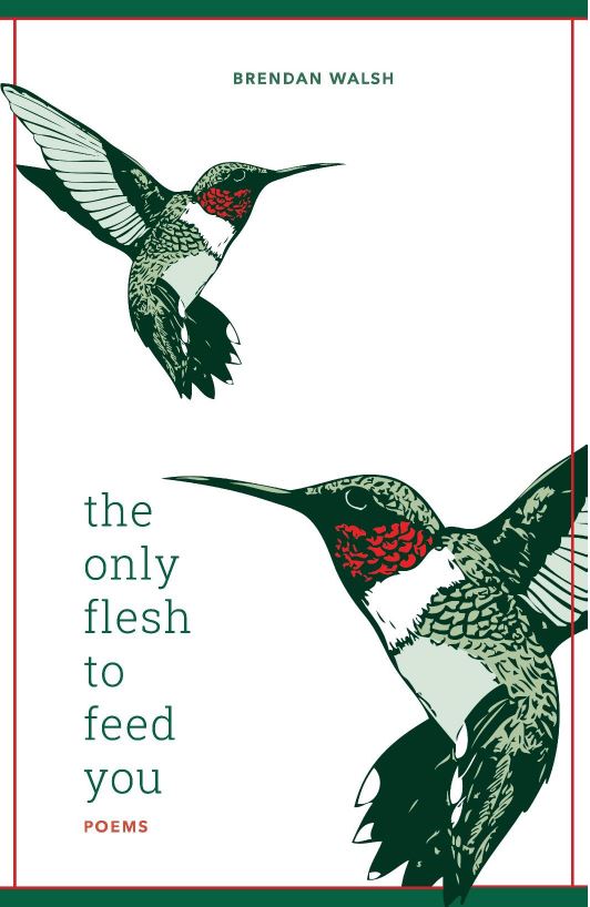 the only flesh to feed you